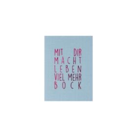 Minikarte Mit Dir macht Leben viel mehr Bock